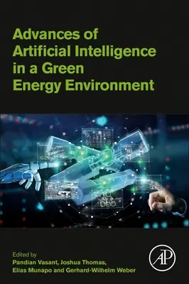 Avances de la inteligencia artificial en un entorno de energía verde - Advances of Artificial Intelligence in a Green Energy Environment