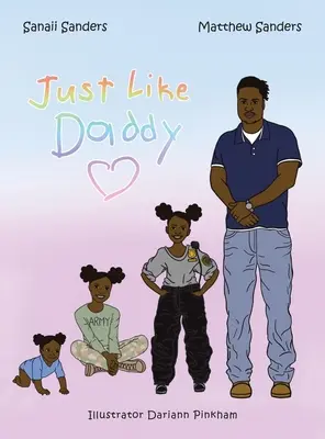 Como papá - Just Like Daddy