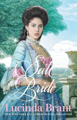 La novia de sal: Un Romanzo Storico Georgiano - Salt Bride: A Georgian Historical Romance