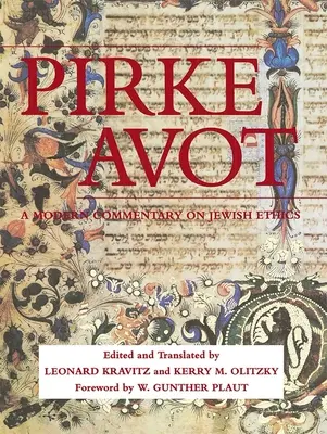 Pirke Avot: Comentario moderno sobre la ética judía - Pirke Avot: A Modern Commentary on Jewish Ethics