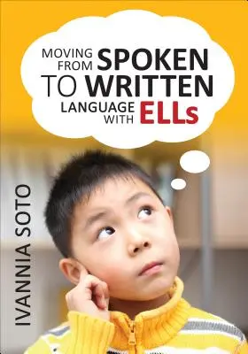 Pasando del lenguaje hablado al escrito con Ells - Moving from Spoken to Written Language with Ells