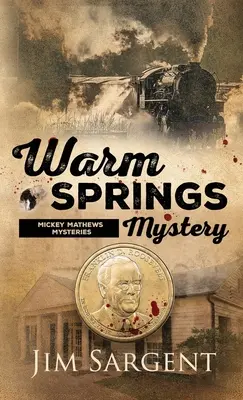 El misterio de Warm Springs - Warm Springs Mystery