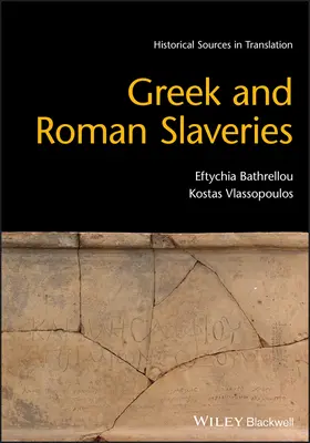 Eslavismo Griego y Romano - Greek and Roman Slaveries