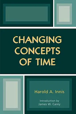 Conceptos cambiantes del tiempo - Changing Concepts of Time