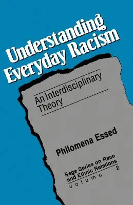 Understanding Everyday Racism: Una teoría interdisciplinar - Understanding Everyday Racism: An Interdisciplinary Theory