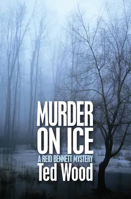 Asesinato sobre hielo: Un misterio de Reid Bennett - Murder on Ice: A Reid Bennett Mystery