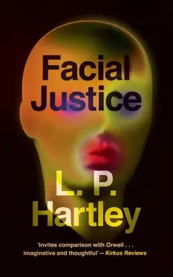 Justicia facial (Clásicos Valancourt del siglo XX) - Facial Justice (Valancourt 20th Century Classics)