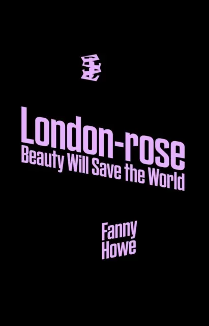 London-rose - La belleza salvará al mundo - London-rose - Beauty Will Save The World