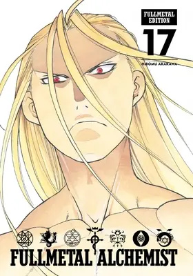 Fullmetal Alchemist: Fullmetal Edition, Vol. 17: Volumen 17 - Fullmetal Alchemist: Fullmetal Edition, Vol. 17: Volume 17