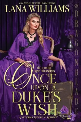 Érase una vez el deseo de un duque - Once Upon a Duke's Wish