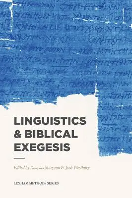 Lingüística y exégesis bíblica - Linguistics & Biblical Exegesis