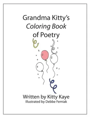 Libro de poesía para colorear de la abuela Kitty - Grandma Kitty's Coloring Book of Poetry