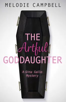 La ahijada ingeniosa - The Artful Goddaughter