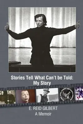 Las historias cuentan lo que no se puede contar: Mi historia - Stories Tell What Can't be Told: My Story