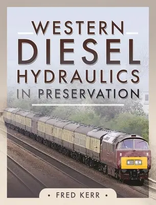 La hidráulica diésel occidental en conservación - Western Diesel Hydraulics in Preservation