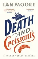 Muerte y cruasanes: La novela de misterio más hilarante desde El club de los jueves, de Richard Osman. - Death and Croissants: The most hilarious murder mystery since Richard Osman's The Thursday Murder Club