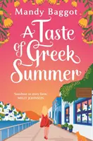 Taste of Greek Summer - El NUEVO romance griego de verano de la autora Mandy Baggot - Taste of Greek Summer - The BRAND NEW Greek Summer romance from author Mandy Baggot