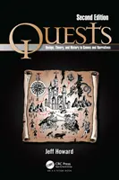 Misiones: Diseño, teoría e historia en juegos y narrativas - Quests: Design, Theory, and History in Games and Narratives