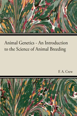 Genética animal - La ciencia de la cría de animales - Animal Genetics - The Science of Animal Breeding