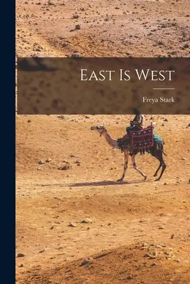 Oriente es Occidente - East is West