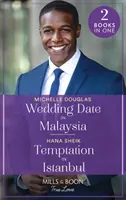 Cita de boda en Malasia / Tentación en Estambul - Cita de boda en Malasia / Tentación en Estambul - Wedding Date In Malaysia / Temptation In Istanbul - Wedding Date in Malaysia / Temptation in Istanbul