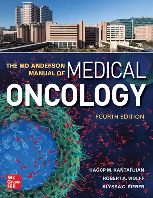 Manual de oncología médica del MD Anderson, cuarta edición - The MD Anderson Manual of Medical Oncology, Fourth Edition
