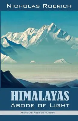 Himalaya - Morada de la Luz - Himalayas - Abode of Light