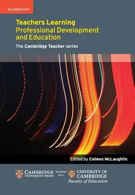 El aprendizaje de los profesores: Desarrollo profesional y educación - Teachers Learning: Professional Development and Education