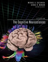 Las neurociencias cognitivas, quinta edición - The Cognitive Neurosciences, Fifth Edition