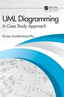 Diagramación UML: Un enfoque de estudio de casos - UML Diagramming: A Case Study Approach