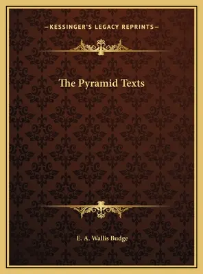 Los Textos de las Pirámides - The Pyramid Texts