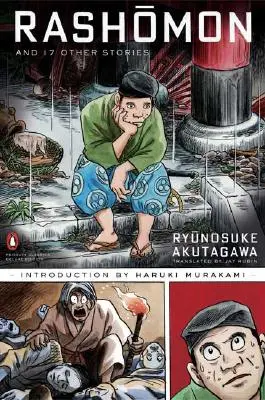 Rashomon y otros diecisiete cuentos: (Penguin Classics Deluxe Edition) - Rashomon and Seventeen Other Stories: (Penguin Classics Deluxe Edition)