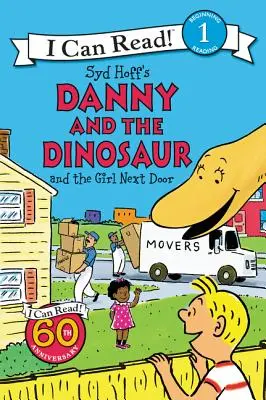 Danny y el dinosaurio y la chica de al lado - Danny and the Dinosaur and the Girl Next Door