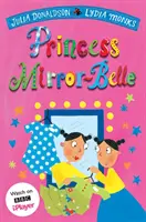 La princesa Mirror-Belle - Princess Mirror-Belle