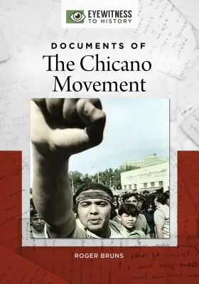 Documentos del movimiento chicano - Documents of the Chicano Movement