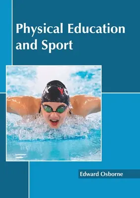 Educación física y deporte - Physical Education and Sport