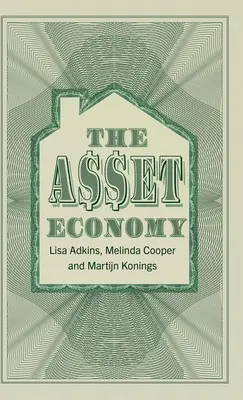 La economía de bienes - The Asset Economy