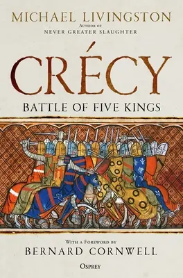 Crcy: Batalla de los Cinco Reyes - Crcy: Battle of Five Kings