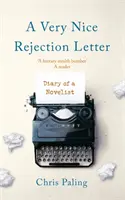Muy bonita carta de rechazo - Diario de un novelista - Very Nice Rejection Letter - Diary of a Novelist