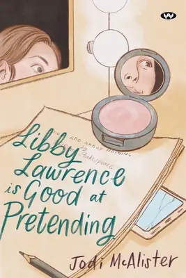 Libby Lawrence es buena fingiendo - Libby Lawrence is Good at Pretending