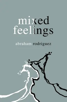 Sentimientos encontrados - Mixed Feelings