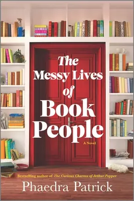 La desordenada vida de la gente de los libros - The Messy Lives of Book People