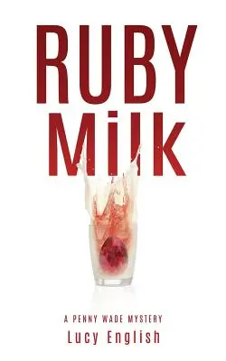 Leche de Rubí - Ruby Milk