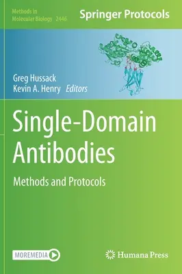 Anticuerpos de dominio único: Métodos y protocolos - Single-Domain Antibodies: Methods and Protocols