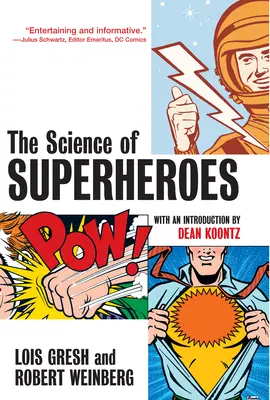 La ciencia de los superhéroes - The Science of Superheroes