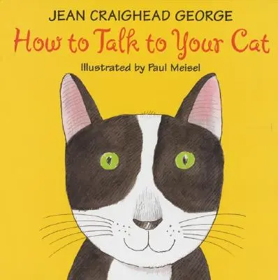 Cómo hablar con su gato - How to Talk to Your Cat