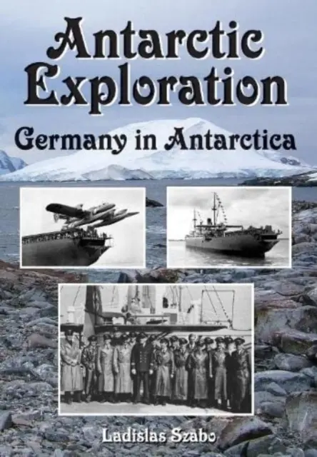 Exploración antártica - Alemania en la Antártida - Antarctic Exploration - Germany in Antarctica