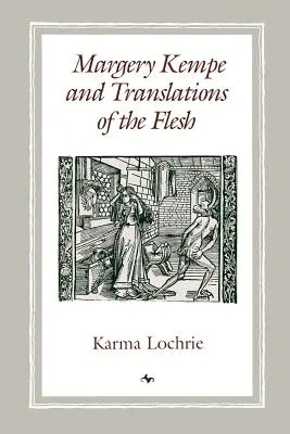 Margery Kempe y las traducciones de la carne - Margery Kempe and Translations of the Flesh