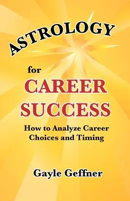 Astrología para el éxito profesional - Astrology for Career Success