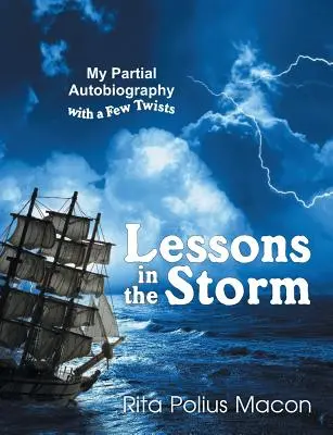 Lecciones en la tormenta - Lessons in the Storm